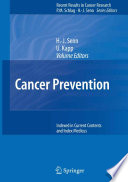 Cancer prevention : with 27 tables ; [indexed in current contents and index medicus] /