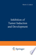 Inhibition of tumor induction and development /
