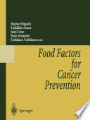 Food factors for cancer prevention /