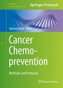 Cancer Chemoprevention : Methods and Protocols /
