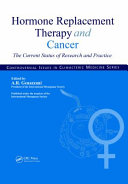Hormone replacement therapy and cancer : the current status of research and practice /