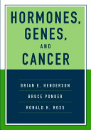 Hormones, genes, and cancer /