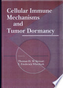 Cellular immune mechanisms and tumor dormancy /
