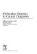 Molecular genetics in cancer diagnosis /
