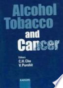 Alcohol, tobacco and cancer /