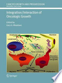 Integration/interaction of oncologic growth /