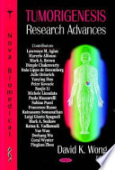 Tumorigenesis research advances /