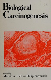 Biological carcinogenesis /
