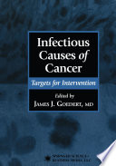 Infectious causes of cancer : targets for intervention /