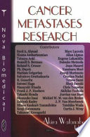 Cancer metastases research /