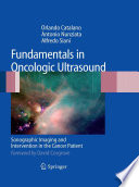 Fundamentals in oncologic ultrasound : sonographic imaging and intervention in the cancer patient /