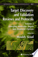 Target discovery and validation. reviews and protocols /