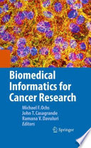 Biomedical informatics for cancer research /