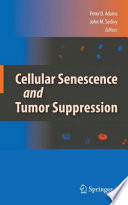 Cellular senescence and tumor suppression /
