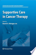 Supportive care in cancer therapy /