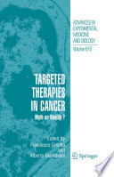 Targeted therapies in cancer : myth or reality? /