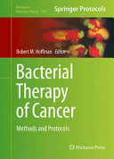 Bacterial Therapy of Cancer : Methods and Protocols /