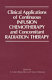 Clinical applications of continuous infusion chemotherapy and concomitant radiation therapy /