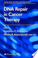 DNA repair in cancer therapy /