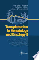 Transplantation in hematology and oncology II /