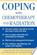 Coping with chemotherapy and radiation /