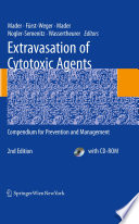 Extravasation of cytotoxic agents : compendium for prevention and management /