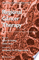 Regional cancer therapy /