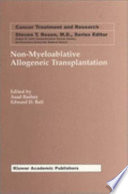 Non-myeloablative allogeneic transplantation /