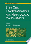 Stem cell transplantation for hematologic malignancies /