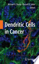 Dendritic cells in cancer /