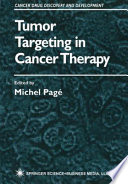 Tumor targeting in cancer therapy /