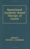 Monoclonal antibody-based therapy of cancer /