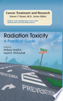 Radiation toxicity : a practical guide /