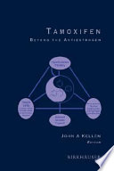 Tamoxifen : beyond the antiestrogen /