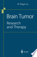 Brain tumor : research and therapy /