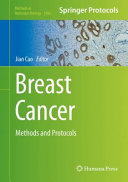 Breast Cancer : Methods and Protocols /
