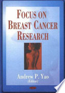 Focus on breast cancer research /