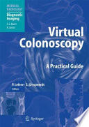 Virtual colonoscopy : a practical guide /