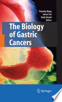 The biology of gastric cancers /