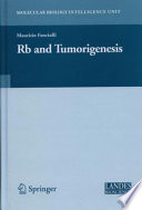 Rb and tumorigenesis /