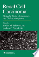 Renal cell carcinoma : molecular biology, immunology, and clinical management /