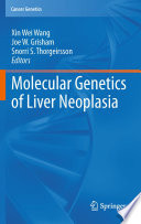 Molecular genetics of liver neoplasia /