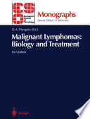 Malignant lymphomas : biology and treatment : an update /
