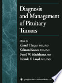 Diagnosis and management of pituitary tumors /