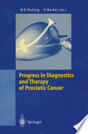 Progress in diagnostics and therapy of prostatic cancer /