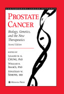 Prostate cancer : biology, genetics, and the new therapeutics /