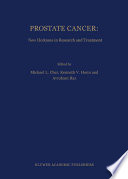 Prostate cancer : new horizons in research and treatment /