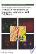 From DNA photolesions to mutations, skin cancer and cell death /