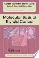 Molecular basis of thyroid cancer /