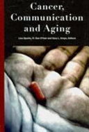 Cancer, communication and aging /